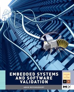 Embedded Systems and Software Validation (eBook, PDF) - Roychoudhury, Abhik