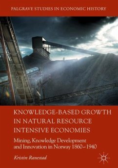 Knowledge-Based Growth in Natural Resource Intensive Economies - Ranestad, Kristin