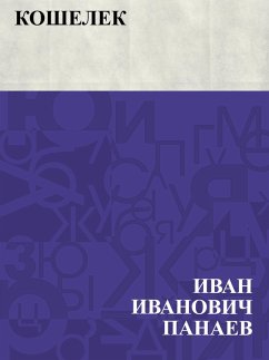 Koshelek (eBook, ePUB) - Panayev, Ivan Ivanovich