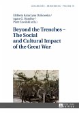 Beyond the Trenches - The Social and Cultural Impact of the Great War (eBook, ePUB)