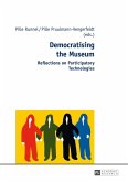 Democratising the Museum (eBook, ePUB)