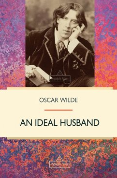 An Ideal Husband - Wilde, Oscar