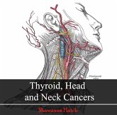 Thyroid, Head and Neck Cancers (eBook, PDF) Thyroid, Head and Neck Cancers (eBook, PDF)