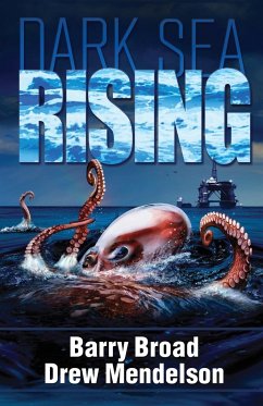 Dark Sea Rising - Broad, Barry; Mendelson, Drew