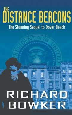 The Distance Beacons (The Last P.I. Series, Book 2) - Bowker, Richard