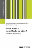 Neue Arbeit - neue Ungleichheiten? (eBook, PDF)