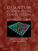 Quantum Information, Computation and Communication (eBook, ePUB)
