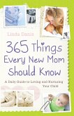 365 Things Every New Mom Should Know (eBook, ePUB)