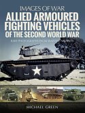 Allied Armoured Fighting Vehicles of the Second World War (eBook, ePUB)