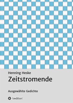 Zeitstromende - Heske, Henning