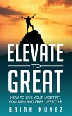 Elevate to Great