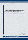 Photocatalytic Materials & Surfaces for Environmental Cleanup IV (eBook, PDF)