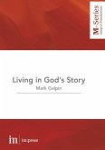 Living in God's Story