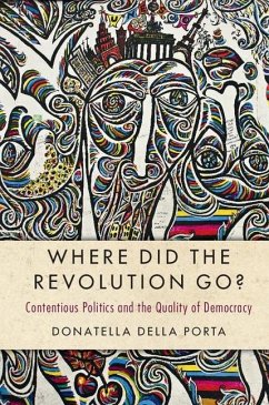 Where Did the Revolution Go? (eBook, ePUB) - Porta, Donatella Della