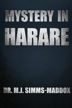 Mystery in Harare - Simms-Maddox, M. J.