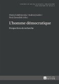 L'homme democratique (eBook, ePUB)
