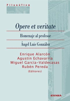 Cover Opere et veritate : homenaje al profesor Ángel Luis González