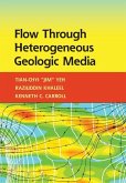 Flow through Heterogeneous Geologic Media (eBook, ePUB)