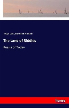 The Land of Riddles - Ganz, Hugo; Rosenthal, Herman