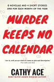Murder Keeps No Calendar
