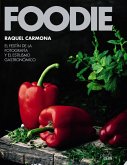 Foodie : el festín de la fotografía y el estilismo gastronómico