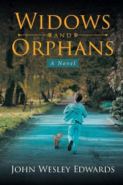 Widows and Orphans - Wesley Edwards, John