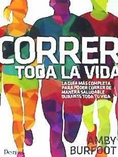 Correr toda la vida - Chapa, Pedro; Burfoot, Amby