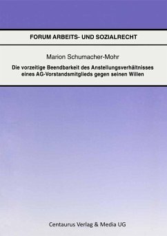 Cover Die vorzeitige Beendbarkeit des Anstellverhältnisses eines AG-Vorstandmitglieds gegen seinen Willen (eBook, PDF)