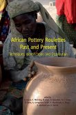 African Pottery Roulettes Past and Present (eBook, ePUB)