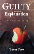 Guilty with an Explanation - Bild 1