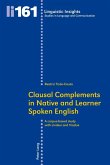 Clausal Complements in Native and Learner Spoken English (eBook, ePUB)