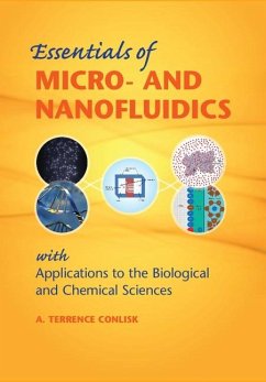 Essentials of Micro- and Nanofluidics (eBook, ePUB) - Conlisk, A. Terrence