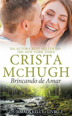 Brincando de Amar - Mchugh, Crista