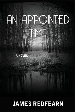 An Appointed Time - Redfearn, James G