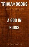 A God in Ruins by Kate Atkinson (Trivia-On-Books) (eBook, ePUB)