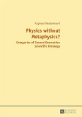 Physics without Metaphysics? (eBook, ePUB)