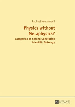 Physics without Metaphysics? (eBook, ePUB) - Raphael Neelamkavil, Neelamkavil