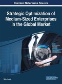 Strategic Optimization of Medium-Sized Enterprises in the Global Market