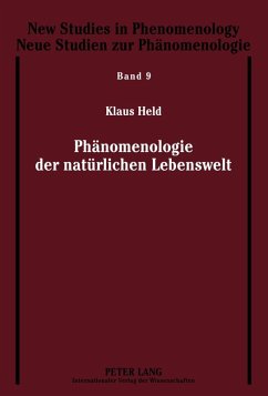 Phaenomenologie der natuerlichen Lebenswelt (eBook, PDF) - Held em., Klaus