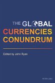 Global Currencies Conundrum (eBook, PDF)