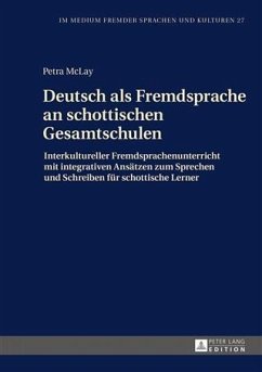 Deutsch als Fremdsprache an schottischen Gesamtschulen (eBook, PDF) - McLay, Petra