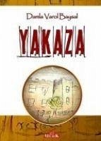Yakaza - Varol Baysal, Damla