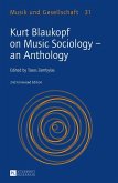 Kurt Blaukopf on Music Sociology - an Anthology (eBook, ePUB)