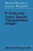 Tumor Specific Transplantation Antigen (eBook, PDF)