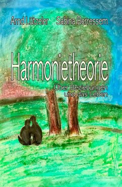 Harmonietheorie (eBook, ePUB) - Lützeler, Arnd; Berressem, Sabina