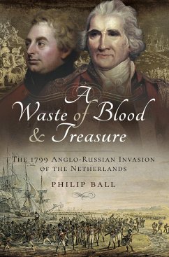 A Waste of Blood & Treasure (eBook, ePUB) - Ball, Philip