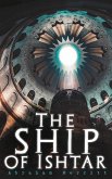 The Ship of Ishtar (eBook, ePUB) The Ship of Ishtar (eBook, ePUB)