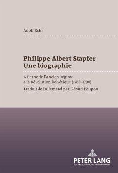 Philippe Albert Stapfer- Une biographie (eBook, PDF) - Rohr, Adolf
