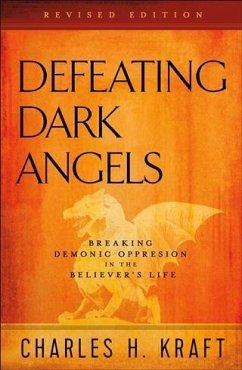 Defeating Dark Angels (eBook, ePUB) - Kraft, Charles H.