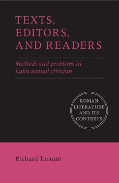 Texts, Editors, and Readers (eBook, ePUB) - Tarrant, Richard